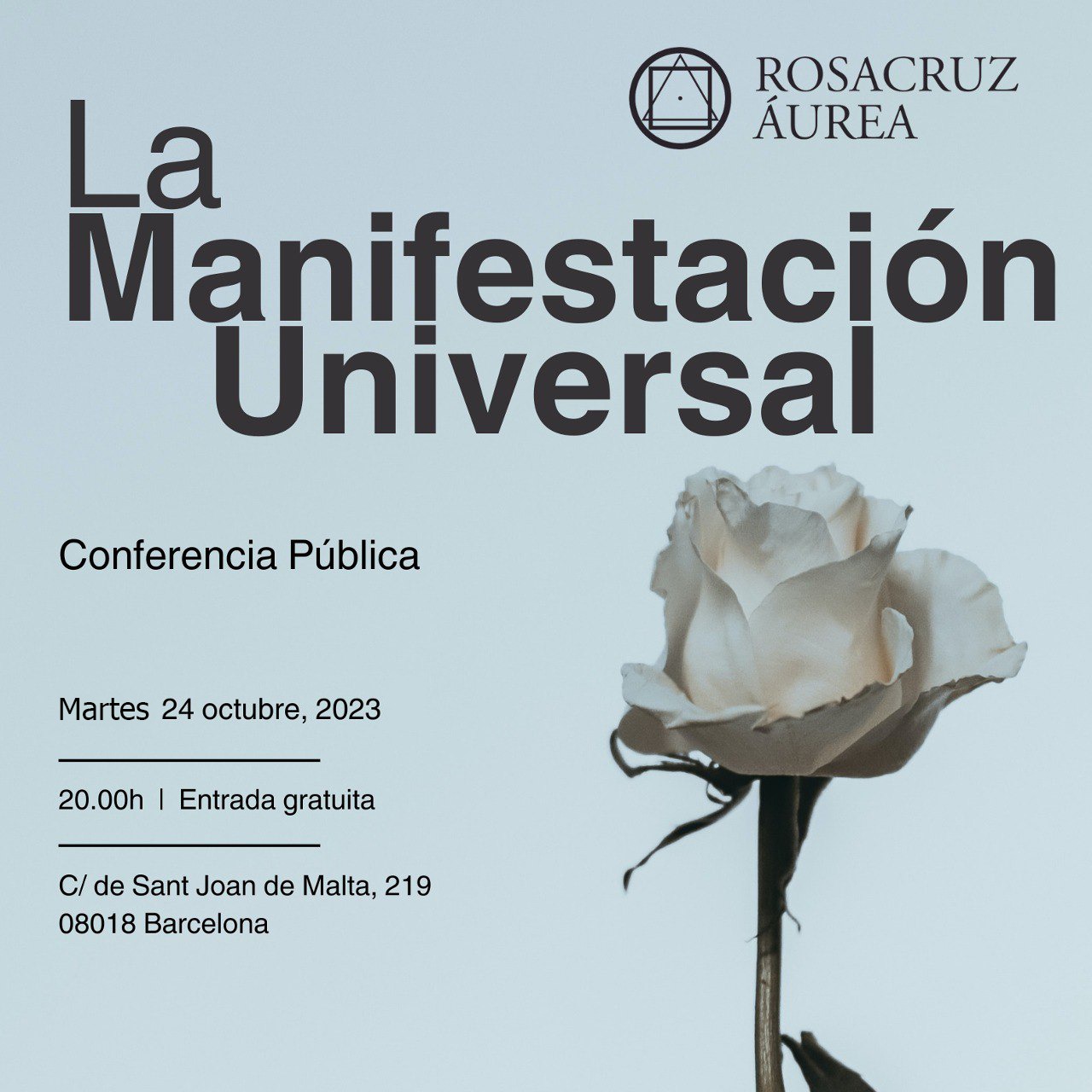 Conferencia Pública: La Manifestación Universal